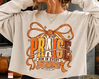 Praise Religious Jesus Trendy Autumn Shirt Sublimation Design, Christian Faith Png PNG, Preppy Jesus PNG Digital Download