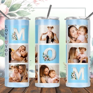 Mom Photo Tumbler, Mother's Day 20 Oz Skinny Tumbler, Instant Download
