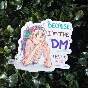 Perché sono il DM... Ecco perché! Regalo perfetto per il tuo dungeon master DnD preferito