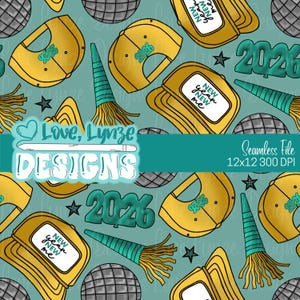 May include: Seamless pattern with a teal background featuring gold baseball caps, party horns, disco balls, and the text "2026" and "New Year New Me." The design also includes stars and the text "Love, Lynze DESIGNS."