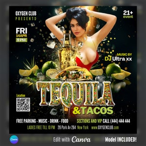 May include: A flyer for a Tequila and Tacos party at Oxygen Club on April 14th. The flyer features a woman in a red top, a bottle of tequila, limes, and tacos. The flyer also includes the text "MUSIC BY DJ Ultra xx", "FREE PARKING - MUSIC - DRINK - FOOD", "LADIES FREE TILL 10 PM", "26 Park Av 264 New York", "www.OXYGENCLUB.com", "SECTIONS AND VIP CALL (444) 444 444", and "Model INCLUDED!"