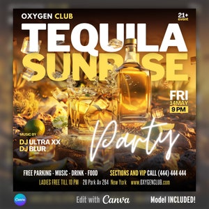 May include: A flyer for a Tequila Sunrise party at Oxygen Club on Friday, May 14th at 9 PM. The flyer features a glass of tequila with ice and a bottle of tequila, both with a sunset background. The flyer also includes the text "Music by DJ Ultra XX and DJ Blur", "Free Parking - Music - Drink - Food", "Ladies Free Till 10 PM", "26 Park Av 264 New York", "www.oxygenclub.com", "Sections and VIP Call (444) 444 444", and "Model INCLUDED!"