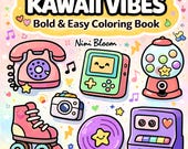 Kawaii Vibes Coloring Book PDF Download for Adults & Teens – Bold and Easy Retro 80s 90s Cute Stress Relief Gift for Kawaii Lovers