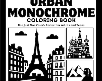 Urban Monochrome Adult Coloring Book, Black and White Art, Simple Bold Easy, Digital Download
