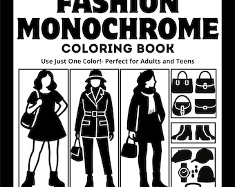 Fashion Monochrome Coloring Book PDF, Girl Coloring Pages, Adult Coloring Book, Printable Digital Download, Bold & Easy Coloring Pages