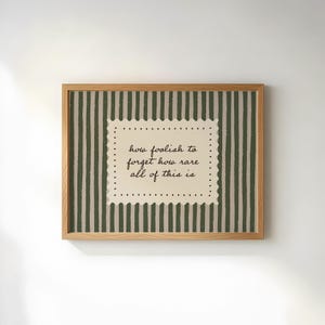 French country inspired quote print with classic green striped backdrop and heirloom style label border