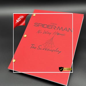 May include: Red screenplay for the film "Spider-Man: No Way Home" with the text "The Screenplay". The cover has the Marvel Studios logo and a spiderweb graphic. The cover is held together with gold fasteners. A red banner shows -40%.