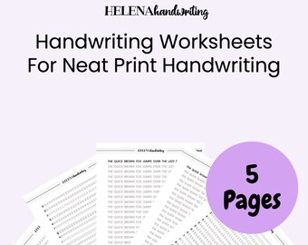 May include: Five printable handwriting worksheets for neat print handwriting. The worksheets feature the sentence "The quick brown fox jumps over the lazy dog" repeated multiple times on each page.