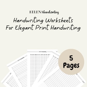 May include: Five printable handwriting worksheets for elegant print handwriting. The worksheets feature lines for practicing the alphabet and the sentence "The quick brown fox jumps over the lazy dog."