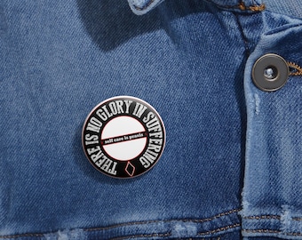 Self Care is Praxis - Pin Button