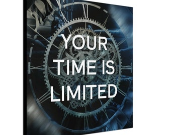 Canvas "Your Time is limited" Time Art Wall Art Art