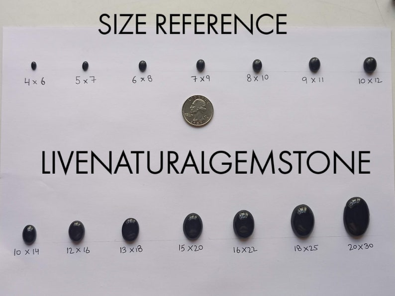 May include: Size reference chart for black gemstones, showing the size of each gemstone in inches. The chart includes a US quarter for scale. The text "LIVENATURALGEMSTONE" is printed below the chart.
