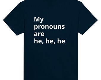 代名詞 he he he おもしろTシャツ ユニセックスサイズ ジョーク ノベルティ クリスマス 誕生日 オフィスギフト 32