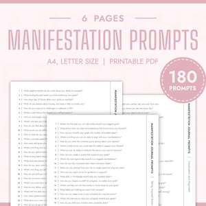 May include: A printable PDF document with 180 manifestation journal prompts. The document is divided into six pages and includes prompts for visualization and alignment, taking inspired action, and more.