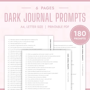 May include: A printable PDF document with 180 dark journal prompts for self-reflection. The document is divided into three sections: Fears and anxieties, Uncomfortable Emotions, and Everyday Reflections. The document is designed for A4 or letter size paper.