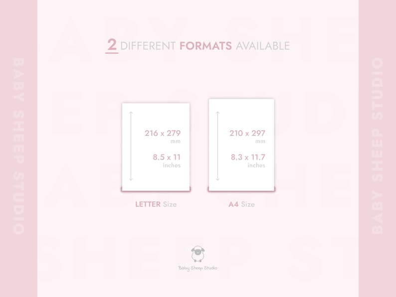 2 different sizes available:
- US Letter Size (8.5 x 11 inches / 216 x 279 mm)
- A4 Size (8.3 x 11.7 inches / 210 x 297 mm)