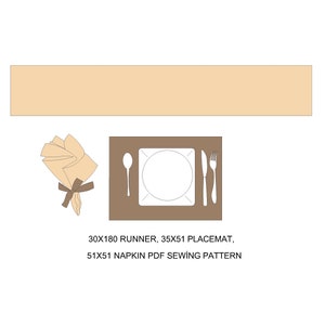 May include: A beige table runner, a brown placemat with a white plate, fork, knife, and spoon, and a beige napkin folded into a flower shape with a brown ribbon. 30x180 RUNNER, 35x51 PLACEMAT, 51x51 NAPKIN PDF SEWING PATTERN.