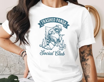 Trashed Panda Social Club Shirt - Funny Raccoon T-Shirt - Trash Panda Party Tee - Vintage Outdoor Humor Shirt - Sarcastic Animal Lover Gift