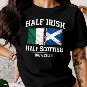 Half Irish Half Scottish Shirt, Celtic Heritage Flag Tee, St Patricks Day Gift, Scotland Ireland Roots Top, Genealogy Ancestry T-Shirt