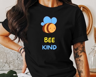 Bee Kind Shirt - Funny Joke Bee Shirt For Him And For Her Bee Gift