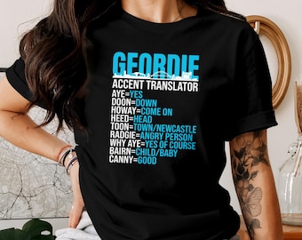 Geordie Accent Translator Shirt - Lustiges Newcastle Slang T-Shirt - Geordie Wörterbuch T-Shirt - Nordostengland Geschenk