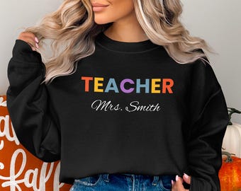 Moletom personalizado personalizado para professor - Presente para professor, Camiseta personalizada com nome do professor, Camisetas da equipe do professor, Moletom personalizado personalizado