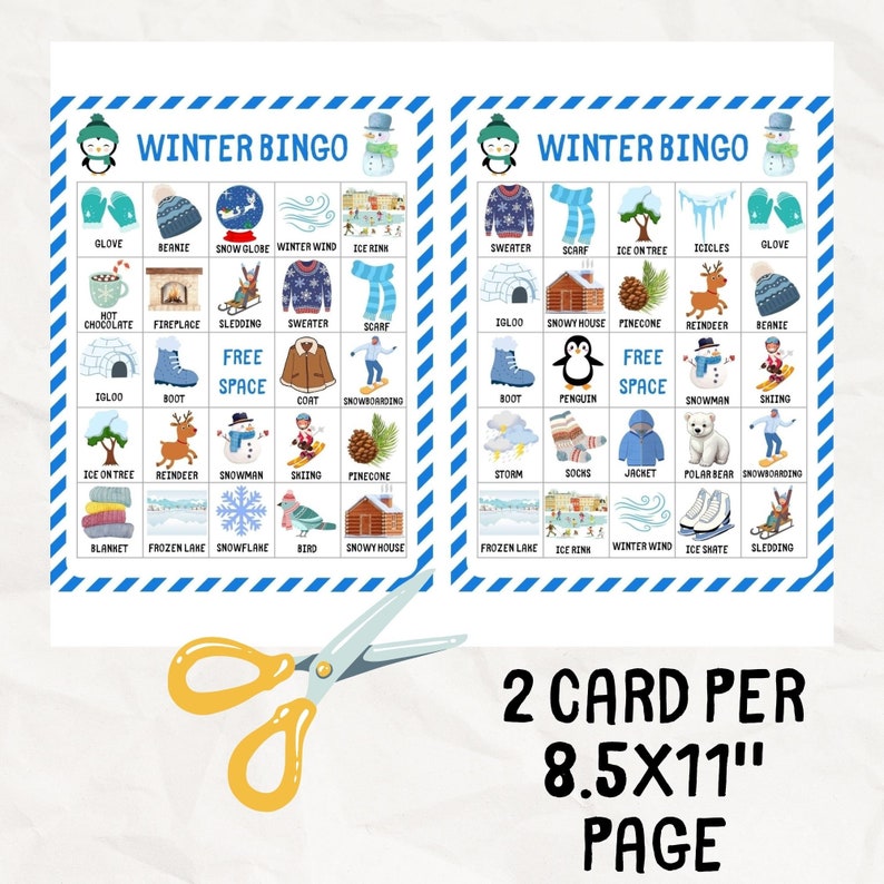 May include: Two Winter Bingo game cards with winter-themed illustrations and text. The cards feature images of winter clothing, activities, and weather. The text at the bottom reads "2 CARD PER 8.5X11" PAGE". A pair of yellow scissors is in the foreground.