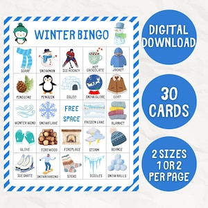 May include: A digital download of a Winter Bingo game with 30 cards. The bingo card features winter-themed illustrations such as a snowman, ice skates, and a snowflake. The text "Winter Bingo" is at the top, with additional text indicating "Digital Download" and "2 Sizes 1 or 2 per page."