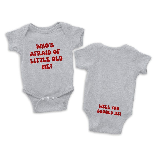 Who's Afraid of Little Old Me? Song Lyric Onesie, T.S. Poet's T-Shirt, All is Fair in Love and Poetry, Gift for baby, You Should Be