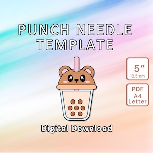 May include: A digital download template for a 5-inch (12.5 cm) punch needle pattern of a cute cartoon boba tea with a bear face lid. The template is available in PDF format for A4 and Letter paper sizes.