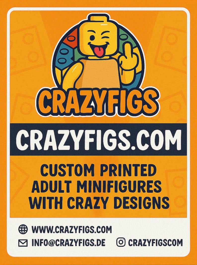 May include: An orange and white Crazyfigs advertisement. The logo features a yellow minifigure with a winking face and a raised middle finger. The text reads "CRAZYFIGS" and "CRAZYFIGS.COM". Additional text states "CUSTOM PRINTED ADULT MINIFIGURES WITH CRAZY DESIGNS."