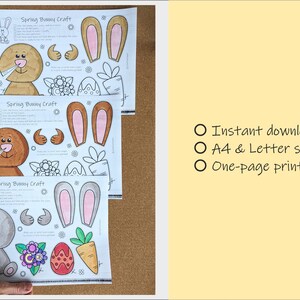 May include: Three printable "Spring Bunny Craft" sheets with bunny parts, flowers, and carrots. The sheets include text and are designed for coloring and crafting. The text on the right says "Instant download PDF", "A4 & Letter sizes", and "One-page printable".