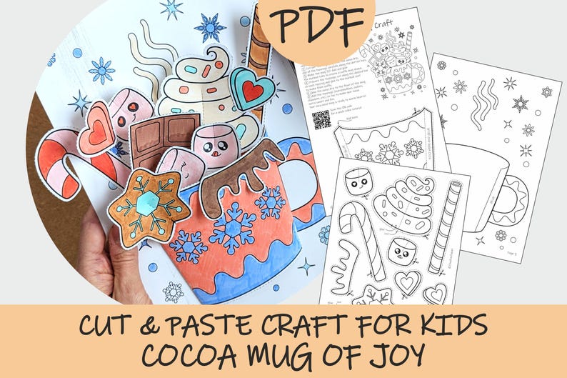 Peut inclure: Un bricolage de d&eacute;coupage et de collage color&eacute; pour enfants avec un motif de tasse de cacao avec des flocons de neige, des guimauves et un biscuit en pain d'&eacute;pices. L'image comprend une ic&ocirc;ne PDF et le texte "CUT & PASTE CRAFT FOR KIDS COCOA MUG OF JOY."
