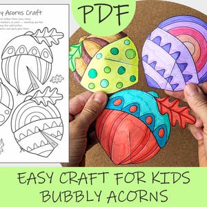 Puede incluir: Una manualidad imprimible en PDF para niños con diseños de bellotas. La imagen muestra tres bellotas coloridas terminadas y una página para colorear en blanco y negro con instrucciones. El texto dice "Easy Craft for Kids Bubbly Acorns."