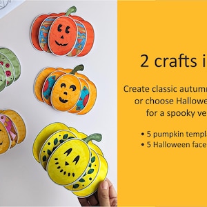 Op de afbeelding: Vijf papieren pompoenknutsels in oranje, groen, geel en goud met diverse patronen en jack-o'-lantern gezichten. De tekst luidt: 2 crafts in 1! Create classic autumn pumpkins or choose Halloween faces for a spooky version! 5 pumpkin templates, 5 Halloween face options.