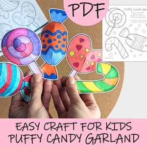 May include: Colorful, hand-drawn candy garland craft. The image shows various candies in vibrant colors, including a lollipop, a wrapped candy, and a heart-shaped candy. The text "EASY CRAFT FOR KIDS PUFFY CANDY GARLAND" is displayed at the bottom.