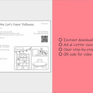 May include: Black and white printable paper dollhouse titled "Lily the Cat's Paper Dollhouse". Includes instructions, a QR code for a video tutorial, and a list of features: instant download PDF, A4 & Letter sizes, and clear instructions.