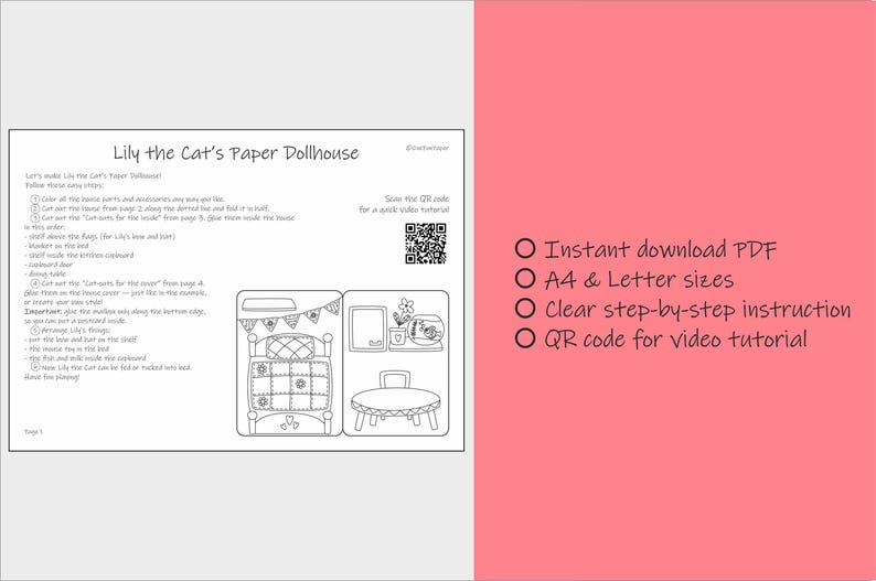 May include: Black and white printable paper dollhouse titled "Lily the Cat's Paper Dollhouse". Includes instructions, a QR code for a video tutorial, and a list of features: instant download PDF, A4 & Letter sizes, and clear instructions.