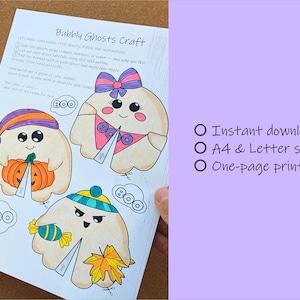 May include: A printable Halloween craft sheet titled "Bubbly Ghosts Craft" featuring three cartoon ghosts with accessories like a pumpkin, bow, and hat. The sheet includes the word "BOO" and is available in A4 and Letter sizes.