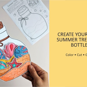 May include: A colorful paper craft of a treasure bottle filled with seashells and a starfish. The bottle has a cork top and a brown ribbon. The text reads "CREATE YOUR OWN SUMMER TREASURE BOTTLE. Color &bull; Cut &bull; Glue."