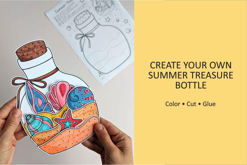 May include: A colorful paper craft of a treasure bottle filled with seashells and a starfish. The bottle has a cork top and a brown ribbon. The text reads "CREATE YOUR OWN SUMMER TREASURE BOTTLE. Color &bull; Cut &bull; Glue."