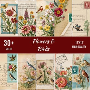 Vintage Birds & Flowers Junk Journal Kit – 30+ Printable 12x12 Papers, Ephemera and Antique Nature Pages