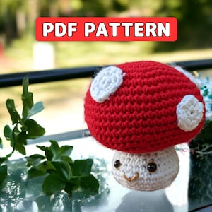 Crochet Red Mushroom Pattern, Amigurumi pattern, Tutorial PDF With Instructions, Beginner Friendly Pattern