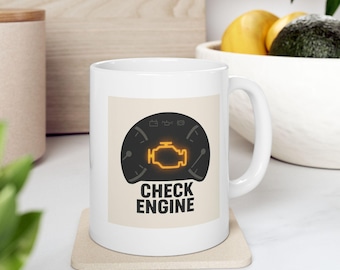 Check Engine Ceramic Mug - Car Lover Coffee Cup, Mechanic Tea Mug, Automotive Theme Drinkware, Vehicle Inspection Gift, Automobile Repair
