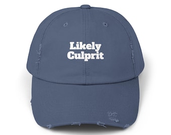 Likely Culprit Unisex Cap, Vintage Distressed Hat, Streetwear Headwear, Retro Baseball Cap, Dad Cap