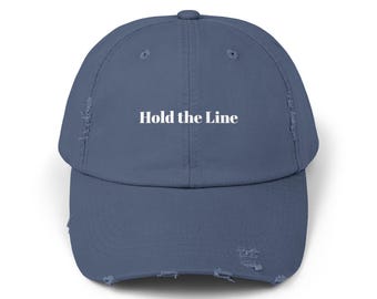 Distressed Cap with 'Hold the Line' | Unisex Adjustable Hat for Casual Wear, Outdoor Adventures, Stylish Gift, Everyday Use, Trendy [...]