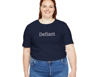 Defiant Unisex Jersey Short Sleeve Tee - Casual Wear, Street Style, Gift for Friends, Bold Statement, Everyday Comfort