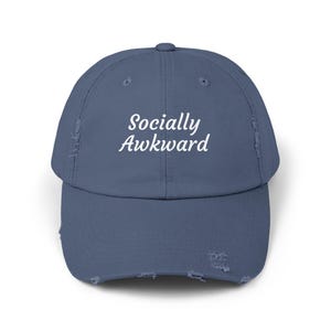 Socially Awkward Distressed Cap: Unisex Embroidered Hat