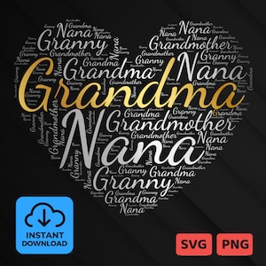 Großmutter, Oma, Nana, Oma Wort Wolke Kunst - Gold / Silber - Herzform - Wort Wolke Herz, Wortkunst, Liebe, Wortwolke svg und png