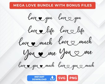 Love Quotes SVG Bundle | Hand-Lettered Romantic Cut Files (Digital Download)